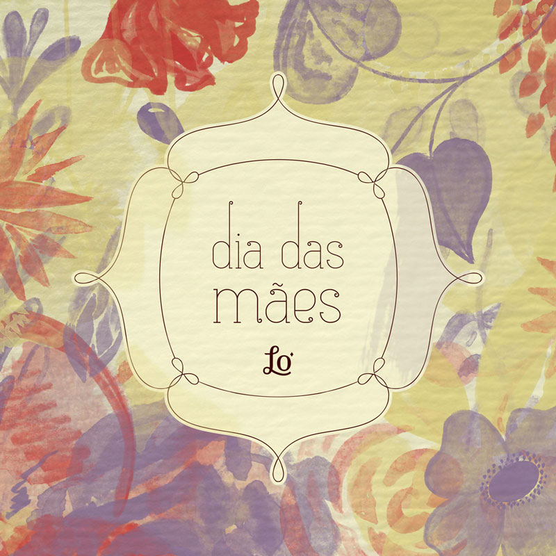 Dia das Mães Ló